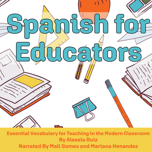 Spanish for Educators, Alessio Ruiz