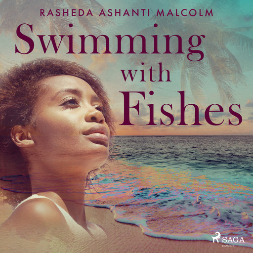 Swimming with Fishes, Rasheda Malcolm