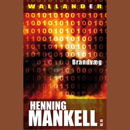 Brandvæg, Henning Mankell