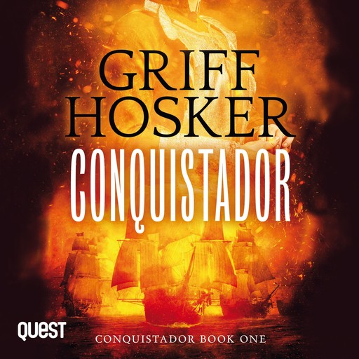 Conquistador, Griff Hosker