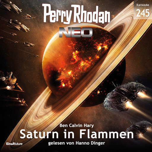 Perry Rhodan Neo 245: Saturn in Flammen, Ben Calvin Hary