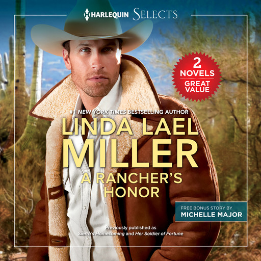A Rancher's Honor, Linda Lael Miller, Michelle Major