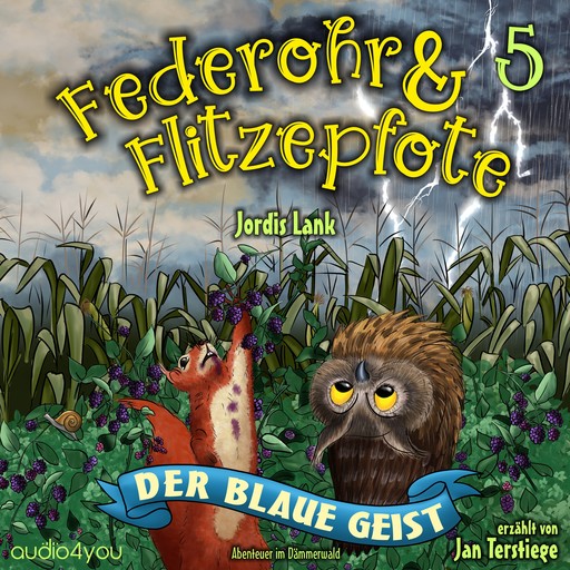 Federohr und Flitzepfote 5 - Der blaue Geist, Jordis Lank