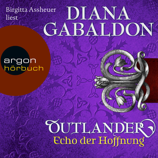 Echo der Hoffnung - Outlander, Band 7 (Ungekürzte Lesung), Diana Gabaldon