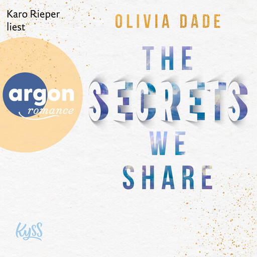 The Secrets we share - Fandom-Trilogie, Band 2 (Ungekürzte Lesung), Olivia Dade