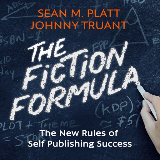The Fiction Formula, Johnny Truant, Sean Platt