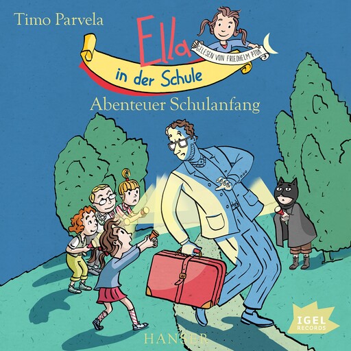 Ella in der Schule. Abenteuer Schulanfang, Timo Parvela