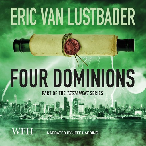 Four Dominions, Eric Van Lustbader