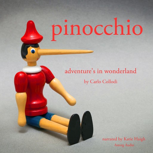 Pinocchio's Adventures in Wonderland, Carlo Collodi