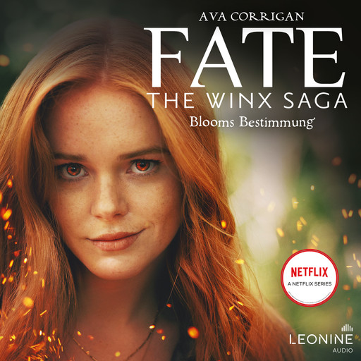 Fate - The Winx Saga (Band 1) - Blooms Bestimmung, Ava Corrigan