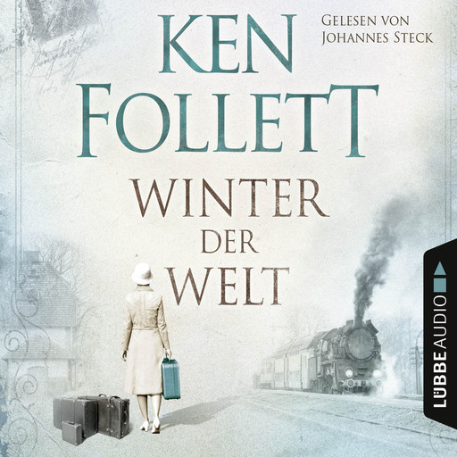 Winter der Welt - Die Jahrhundert-Saga, Ken Follett