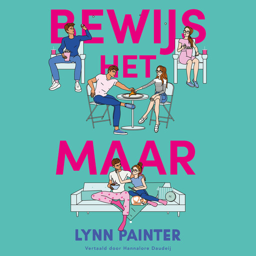 Bewijs het maar, Lynn Painter