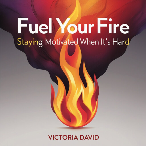 Fuel Your Fire, Victoria David