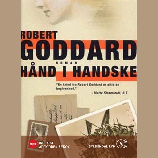Hånd i handske., Robert Goddard