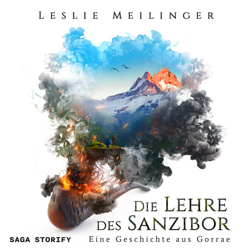 Die Lehre des Sanzibor: Eine Geschichte aus Gorrae, Leslie Meilinger