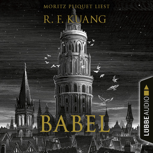 Babel (Ungekürzt), Rebecca F. Kuang