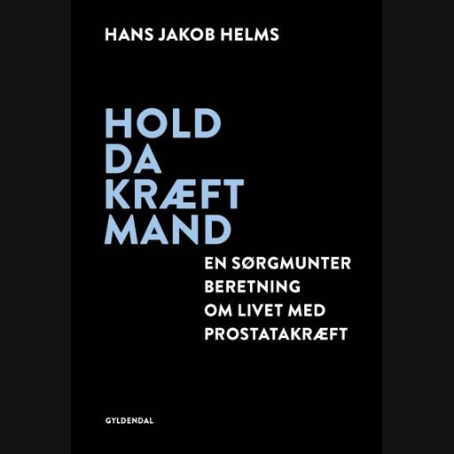 Hold da kræft mand, Hans Jakob Helms