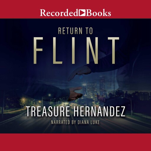 Return to Flint, Treasure Hernandez