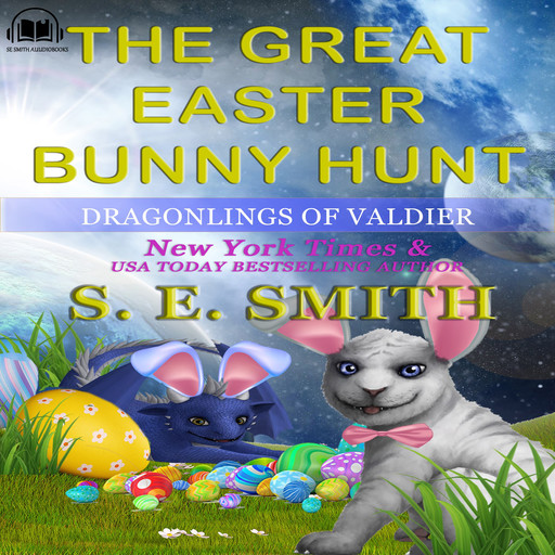 The Great Easter Bunny Hunt, S.E.Smith