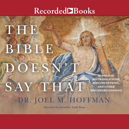 The Bible Doesn't Say That, Joel Hoffman