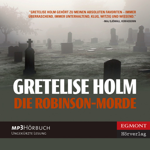 Die Robinson-Morde, Gretelise Holm