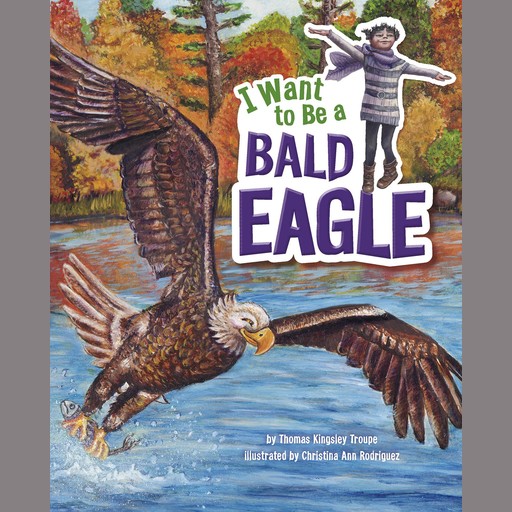 I Want to Be a Bald Eagle, Thomas Troupe