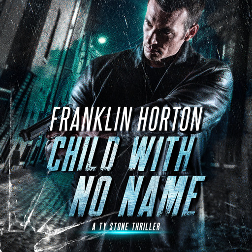 Child With No Name, Franklin Horton
