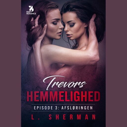Trevors hemmelighed 3 - Afsløringen, L. Sherman