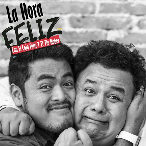 Mini Hora Feliz 18: Cosas Rojas en vivo desde Veracruz, El Cojo Feliz
