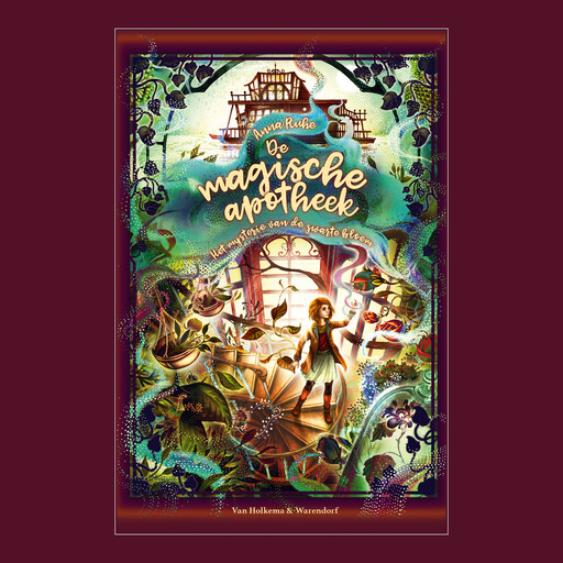 De magische apotheek 2, Anna Ruhe