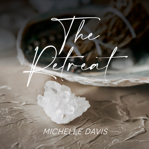 The Retreat, Michelle Davis