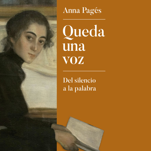 Queda una voz, Anna Pagès
