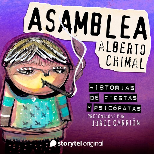 "Asamblea" de Alberto Chimal, Ismael Martínez Biurrun, Alberto Chimal, Daniela Tarazona, Mónica Ojeda, Rodrigo Blanco Calderón, Bernardo Esquinca, Ana Llurba, Matías Candeira, Several authors