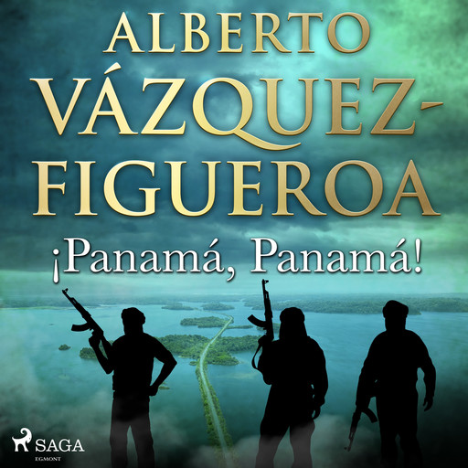 ¡Panamá, Panamá!, Alberto Vázquez Figueroa
