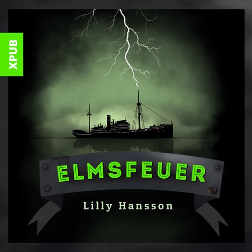 Elmsfeuer, Lilly Hansson