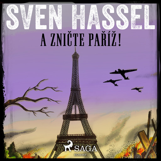 A zničte Paříž!, Sven Hassel