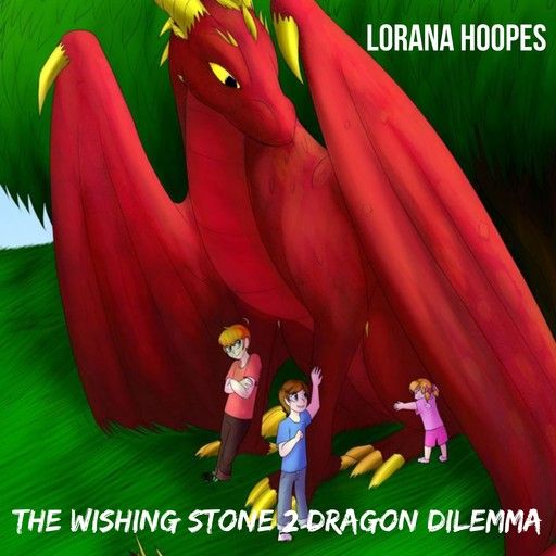 The Wishing Stone #2, Lorana Hoopes