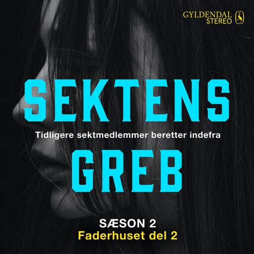 Sektens greb - Faderhuset del 2, Camilla Johnson