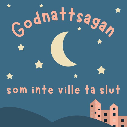 Godnattsagan som inte ville ta slut, Anders Björk