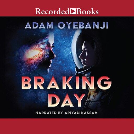 Braking Day, Adam Oyebanji