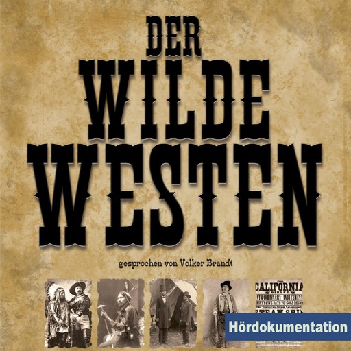 Der wilde Westen, Volker Brandt, Rainer Schnocks