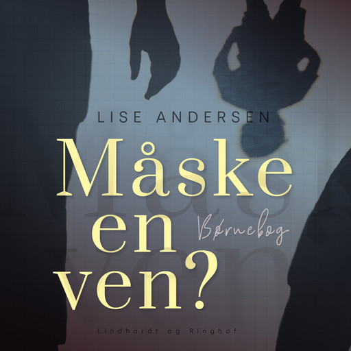 Måske en ven?, Lise Andersen