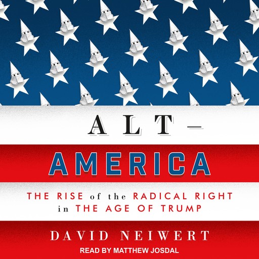Alt-America, David Neiwert