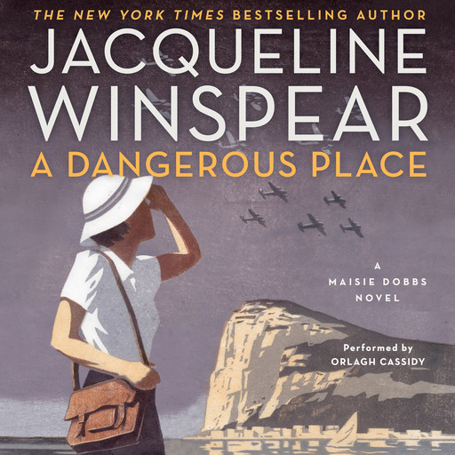 A Dangerous Place, Jacqueline Winspear