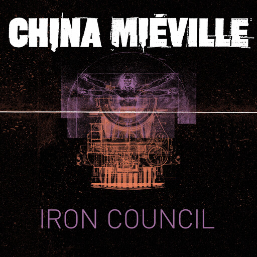 Iron Council, China Mieville