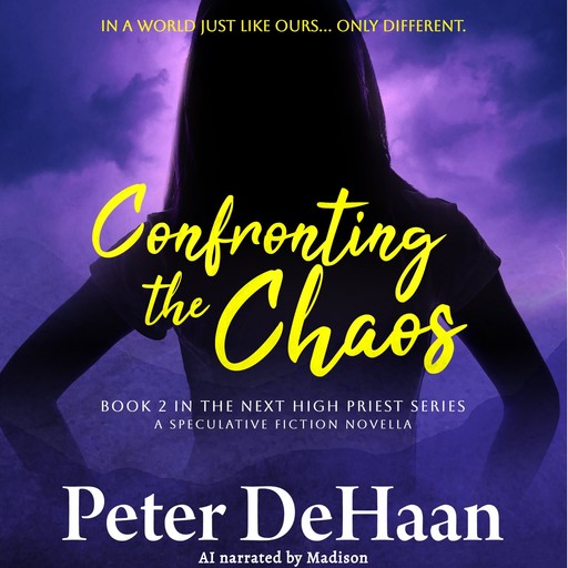 Confronting the Chaos, Peter DeHaan