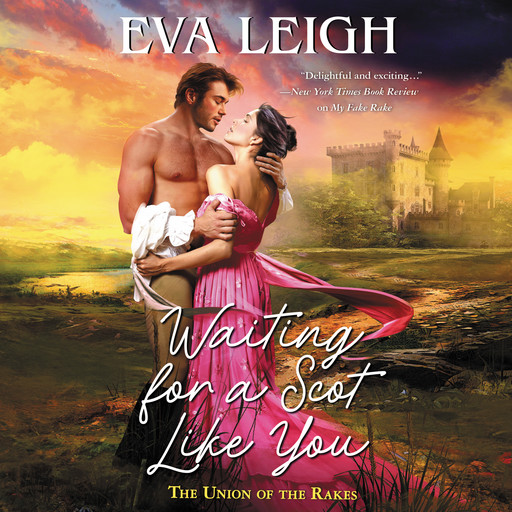 Waiting for a Scot Like You, Eva Leigh