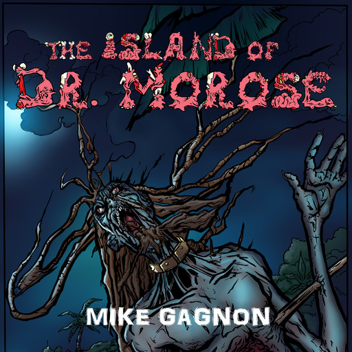 The Island of Dr. Morose, Mike Gagnon