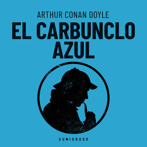 El carbunclo azul, Arthur Conan Doyle