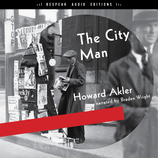 The City Man (Unabridged), Howard Akler